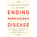 Ending Parkinson's Disease: A Prescription for Action