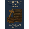 Christian Identity Crisis