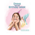 Emma and the Birthday Week