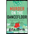 Murder on the Dancefloor