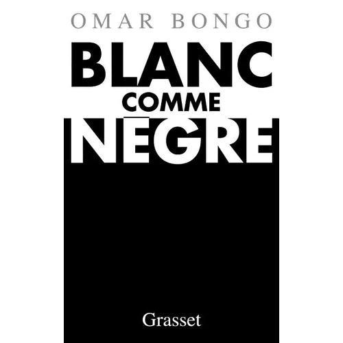 Blanc comme nègre