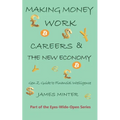 Making Money Work: Gen Z Guide to Fiancial Intelligence