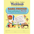 Teacher-Parent-Student Workbook for Learning and Teaching Basic Phonics