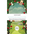 Les Aventures d'Alice Au Pays Des Merveilles/Alice's Adventures In Wonderland: English-French Side-By-Side