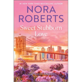 Sweet Stubborn Love