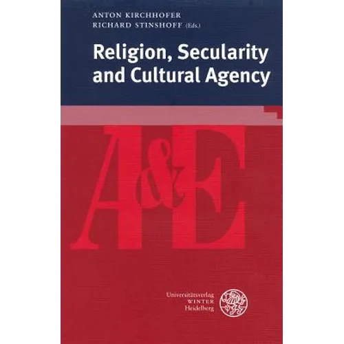 Religion, Secularity and Cultural Agency