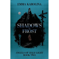 Shadows of Frost