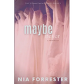 Maybe Never