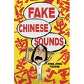 Fake Chinese Sounds