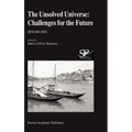 The Unsolved Universe: Challenges for the Future: Jenam 2002