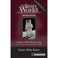 Story of the World, Vol. 4 Revised Edition: History for the Classical Child: The Modern Age
