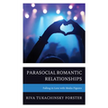 Parasocial Romantic Relationships: Falling in Love with Media Figures