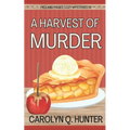 A Harvest of Murder