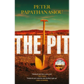 The Pit: By the Author of the Stoning, the Crime Debut of the Year