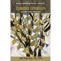 Colette's Creativity: Sacred and Profane