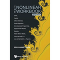 Nonlinear Workbook, The: Chaos, Fractals, Cellular Automata, Genetic Algorithms, Gene Expression Programming, Support Vector Machine, Wavelets, Hidden