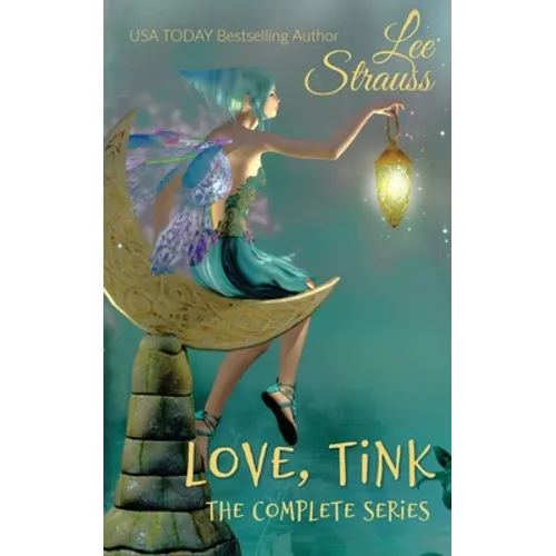 Love, Tink: the Complete Series