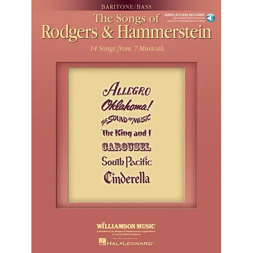 The Songs of Rodgers & Hammerstein Baritone/Bass with Online Audio of Performances and Accompaniment