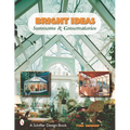 Bright Ideas: Sunrooms & Conservatories