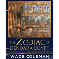 The Zodiac of Dendara Egypt: A Picture Book