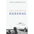 Las noventa Habanas