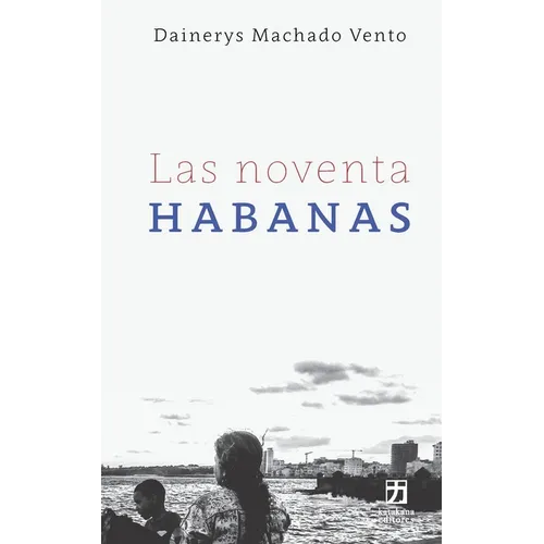 Las noventa Habanas