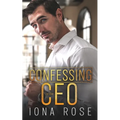 Confessing To The CEO