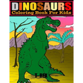 Dinosaurs: COLORING BOOK FOR KIDS 4-8.. LARGE PRINT 8.5 x 11.. 50 PAGES.. COLOR AND LEARN DINOSAURS NAMES.