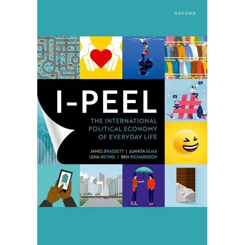 I-Peel: The International Political Economy of Everyday Life