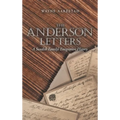 The Anderson Letters: A Swedish Family's Emigration History