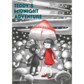 Teddy's Midnight Adventure