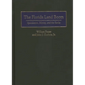 Florida Land Boom: Speculation, Money, and the Banks