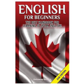 English for Beginners: The Best Handbook for Learning to Speak English!