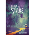 When the Stars Fall