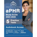 aPHR Study Guide 2024-2025: 5 Practice Tests and aPHR Exam Prep Certification Book [2nd Edition]