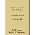 Michael Zévaco's The Pardaillan Volume VI "Fausta's Wrath"