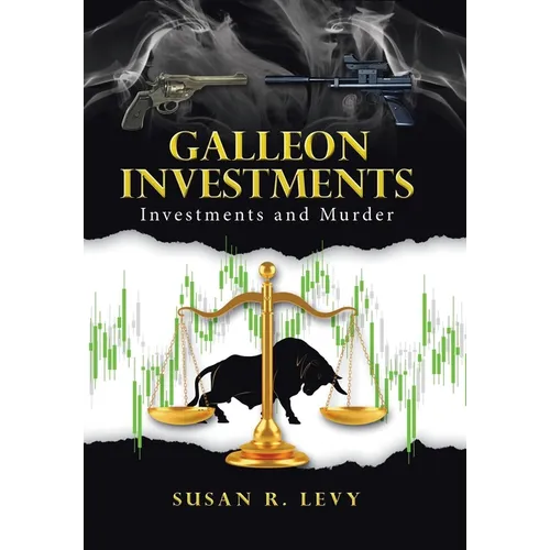 Galleon Investments: Investments and Murder