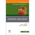Interstitial Lung Disease, an Issue of Immunology and Allergy Clinics of North America: Volume 43-2