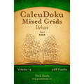 CalcuDoku Mixed Grids Deluxe - Hard - Volume 14 - 468 Logic Puzzles