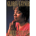 I Will Survive: The Book
