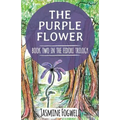 The Fidori Trilogy Book 2: The Purple Flower