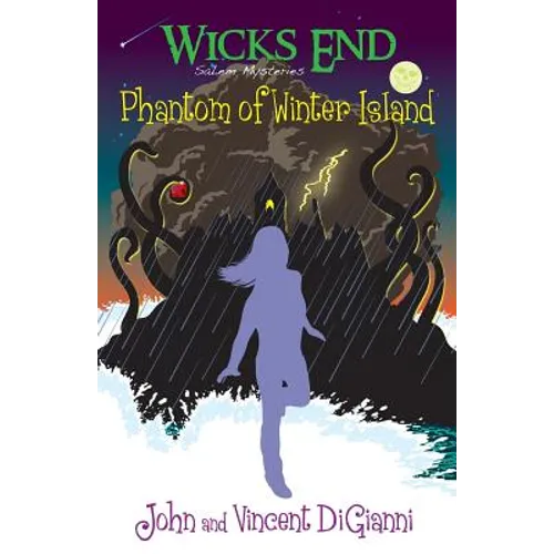 Wicks End Salem Mysteries: Phantom of Winter Island: Phantom of Winter Island