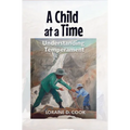 A Child at a Time: Understanding Temperament
