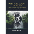 Whispers Across the Waves
