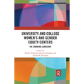 University and College Women's and Gender Equity Centers: The Changing Landscape