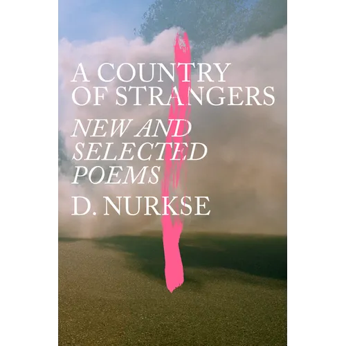 A Country of Strangers: New and Selected Poems