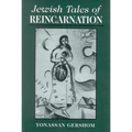 Jewish Tales of Reincarnation