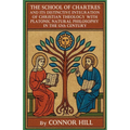 The School of Chartres and Its Distinctive Integration of Christian Theology with Platonic Natural Philosophy in the 12th Century