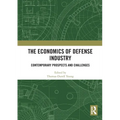 The Economics of Defense Industry: Contemporary Prospects and Challenges
