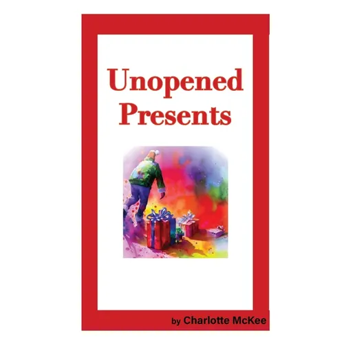Unopened Presents